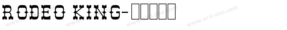 Rodeo King字体转换